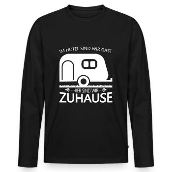 Im Hotel sind wir Gast hier sind wir Zuhause - Männer Premium Bio Langarmshirt - Schwarz - Vorne - Nico (187cm)
