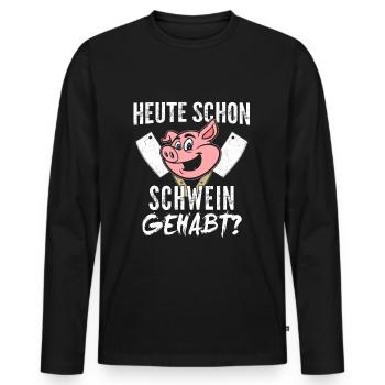 Heute Schon Schwein Gehabt Metzger - Männer Premium Bio Langarmshirt - Schwarz - Vorne - Nico (187cm)