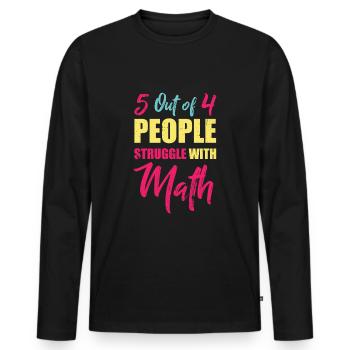 Math hate - Men's Premium Organic Long Sleeve Shirt - black - Front - Nico (187cm)