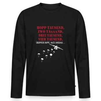 Fallschirmjäger Sprungausbildung Hopp 1000 Spruch - Männer Premium Bio Langarmshirt - Schwarz - Vorne - Nico (187cm)
