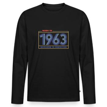 Born in 1963 - Developed to Perfection Retro 58 - Men's Premium Organic Long Sleeve Shirt - black - Front - Nico (187cm)