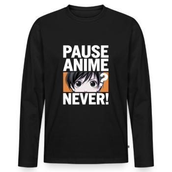 Pause Anime? Never! Funny Anime Design - Men's Premium Organic Long Sleeve Shirt - black - Front - Nico (187cm)