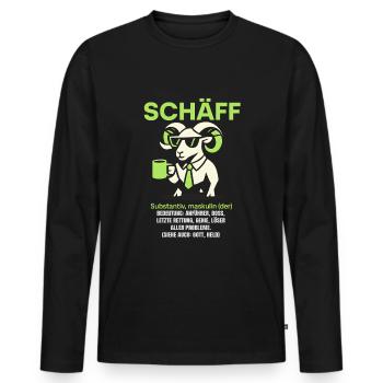 Schaf Spruch Schäff Lustig Geschenkidee Schafe - Männer Premium Bio Langarmshirt - Schwarz - Vorne - Nico (187cm)