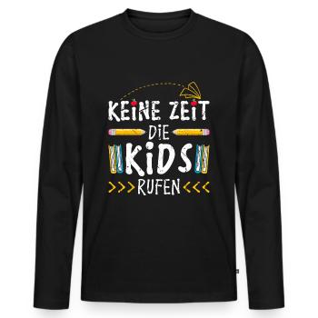 Lehrer Spruch Lustig Schule - Männer Premium Bio Langarmshirt - Schwarz - Vorne - Nico (187cm)