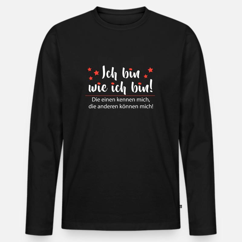 Ich bin wie ich bin - Adenauer Zitat - Männer Premium Bio Langarmshirt - Schwarz