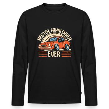 Fahrlehrer Geschenk Fahrschule Lehrer Spruch - Männer Premium Bio Langarmshirt - Schwarz - Vorne - Nico (187cm)