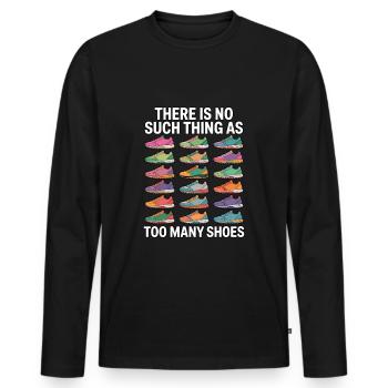 To Many Shoes Sneaker Sneakers - Men's Premium Organic Long Sleeve Shirt - black - Front - Nico (187cm)