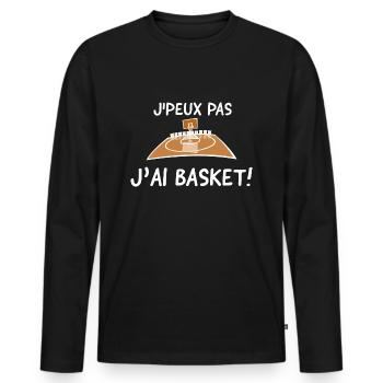J'peux pas j'ai basket. Humour sur le basket - T-shirt manches longues Premium bio Homme - noir - Devant - Nico (187cm)