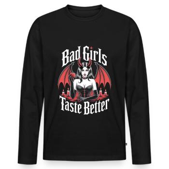 Bad Girls Taste Better! Goth Gothic Emo Baddie - Men's Premium Organic Long Sleeve Shirt - black - Front - Nico (187cm)