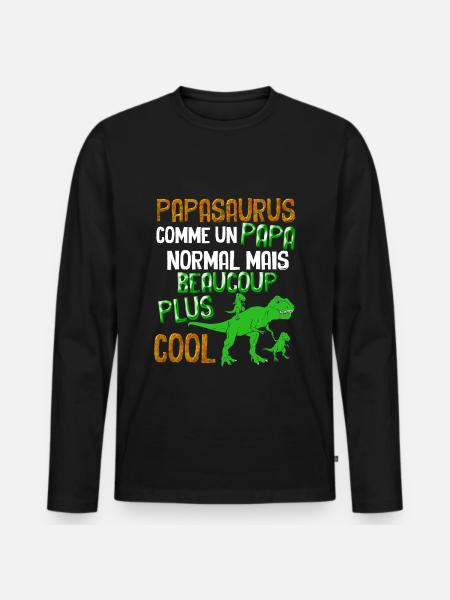 Papasaurus Cool Cadeau Dinosaure papa - T-shirt manches longues Premium bio Homme - noir