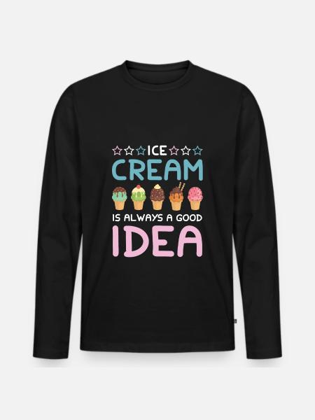 Ice cream idea saying - Men's Premium Organic Long Sleeve Shirt - black