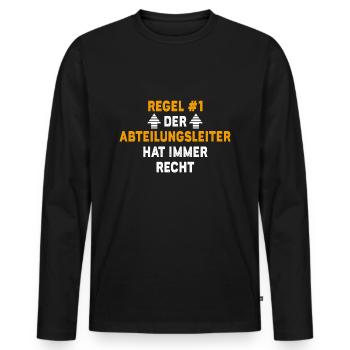 Abteilungsleiter Geschenk Geburtstag Spruch - Männer Premium Bio Langarmshirt - Schwarz - Vorne - Nico (187cm)