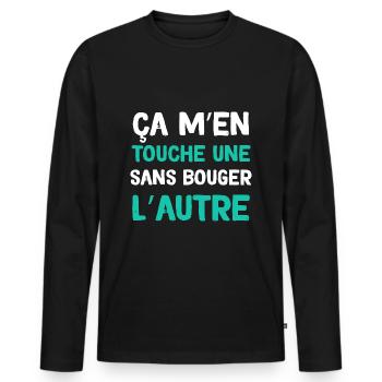 Humour Ça M'en Touche Une Sans Bouger L'Autre - T-shirt manches longues Premium bio Homme - noir - Devant - Nico (187cm)