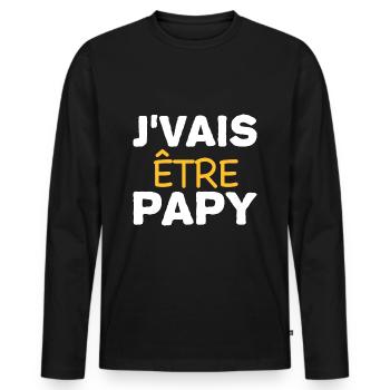 Je Vais etre papy Cadeau Annonce Naissance - T-shirt manches longues Premium bio Homme - noir - Devant - Nico (187cm)