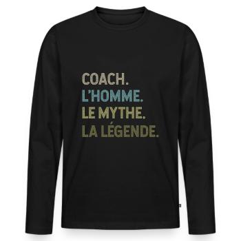 Coach l'homme le mythe la legende - T-shirt manches longues Premium bio Homme - noir - Devant - Nico (187cm)