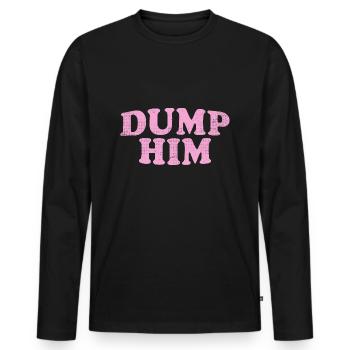 Dump Him Shirt Mädchen Y2K Grafik T-Shirt Damen Anti - Männer Premium Bio Langarmshirt - Schwarz - Vorne - Nico (187cm)