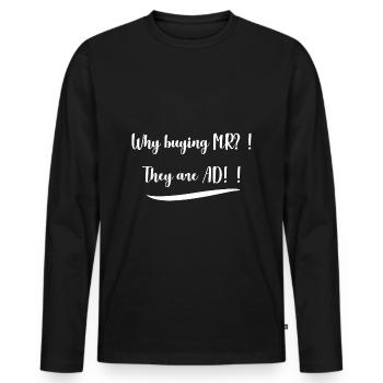 Warum MR kaufen?! ...AD-Feinde - Männer Premium Bio Langarmshirt - Schwarz - Vorne - Nico (187cm)