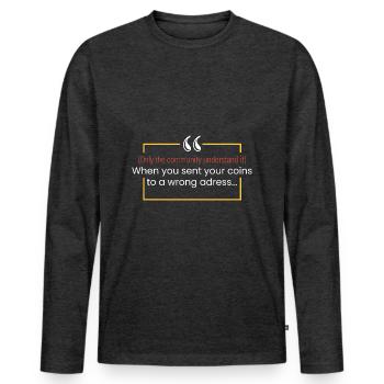 Pièces envoyées à une adresse incorrecte. - T-shirt manches longues Premium bio Homme - anthracite chiné - Devant - Nico (187cm)