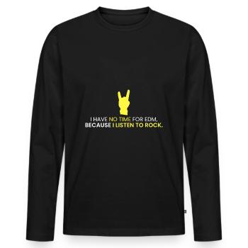 Pas de temps pour l’EDM, nous avons besoin de ROCK - T-shirt manches longues Premium bio Homme - noir - Devant - Nico (187cm)