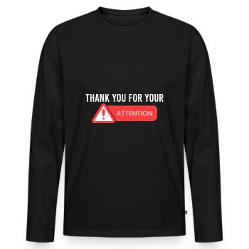 Je vous remercie de votre attention. - T-shirt manches longues Premium bio Homme - noir - Devant - Nico (187cm)