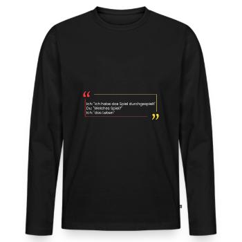 Ich: "Ich habe das Spiel durch" - Männer Premium Bio Langarmshirt - Schwarz - Vorne - Nico (187cm)