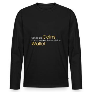 Sende Coins an deine Wallet - Männer Premium Bio Langarmshirt - Schwarz - Vorne - Nico (187cm)