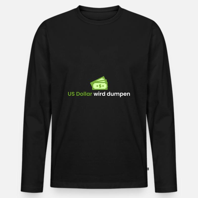 US Dollar wird dumpen - Männer Premium Bio Langarmshirt - Schwarz