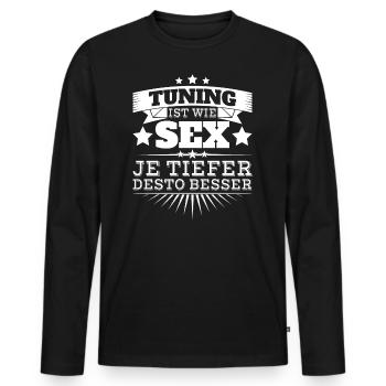 Tuning ist wie Sex - Männer Premium Bio Langarmshirt - Schwarz - Vorne - Nico (187cm)