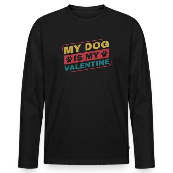 My Dog is My Valentine Funny Dog Owner - Men's Premium Organic Long Sleeve Shirt - black - Front - Nico (187cm)