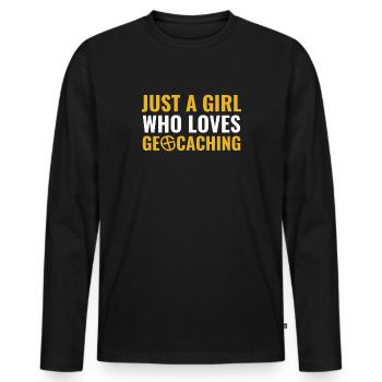 Jus A Girl Who Loves Geocaching Lustige Geocacher - Männer Premium Bio Langarmshirt - Schwarz - Vorne - Nico (187cm)