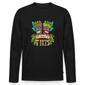 Tiki Head Stop Starimg At My Tikis Hawaii Luau - Men's Premium Organic Long Sleeve Shirt - black - Front - Nico (187cm)