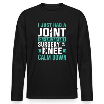 Knee Surgery Joint Replacement Rurgery In My Knee - Men's Premium Organic Long Sleeve Shirt - black - Front - Nico (187cm)