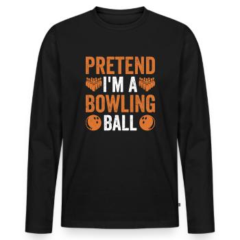 Ich bin ein Bowling Bowling Alley Bowler Bowling - Männer Premium Bio Langarmshirt - Schwarz - Vorne - Nico (187cm)