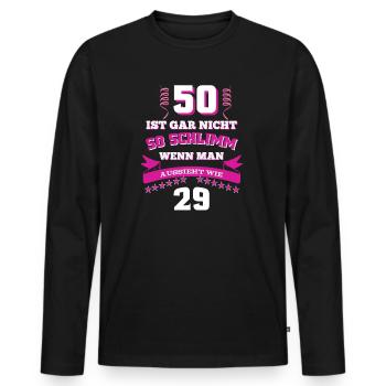 50. Geburtstag Frau lustig 50 wenn man wie 29 - Männer Premium Bio Langarmshirt - Schwarz - Vorne - Nico (187cm)