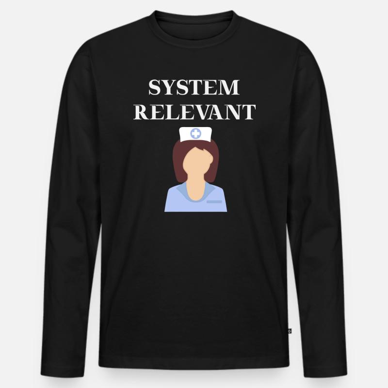 Krankenschwester Systemrelevant Geschenkidee - Männer Premium Bio Langarmshirt - Schwarz
