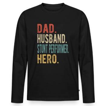 Stuntman Papa Husband Hero - Men's Premium Organic Long Sleeve Shirt - black - Front - Nico (187cm)
