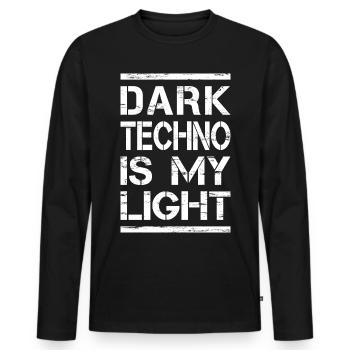 Techno - Techno music - Dark Techno is my Light - Männer Premium Bio Langarmshirt - Schwarz - Vorne - Nico (187cm)