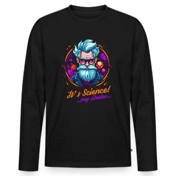 Es ist Wissenschaft, meine Jungs: Chad Professor - Männer Premium Bio Langarmshirt - Schwarz - Vorne - Nico (187cm)
