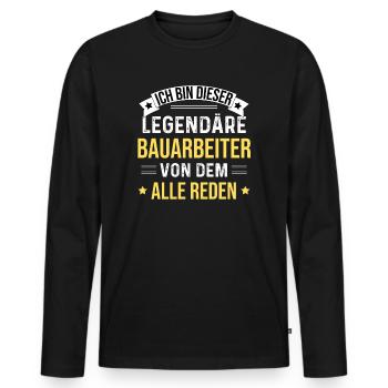 I'm this legendary construction worker - Men's Premium Organic Long Sleeve Shirt - black - Front - Nico (187cm)