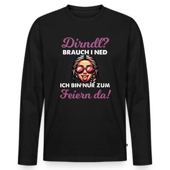 Dirndl Brauch Ich Nicht Ich Bin Nur Zum Feiern Da - Männer Premium Bio Langarmshirt - Schwarz - Vorne - Nico (187cm)
