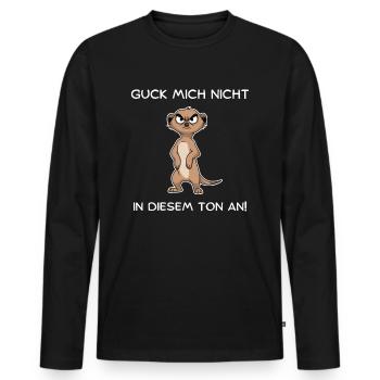 Ne me regarde pas sur ce ton - Suricate - T-shirt manches longues Premium bio Homme - noir - Devant - Nico (187cm)