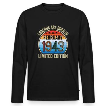 Legends Are Born In February 1943 Limited Edition - Männer Premium Bio Langarmshirt - Schwarz - Vorne - Nico (187cm)