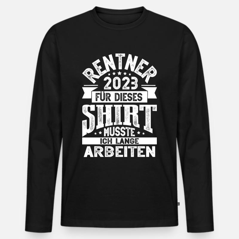 Rentner 2023 Ruhestand - Männer Premium Bio Langarmshirt - Schwarz