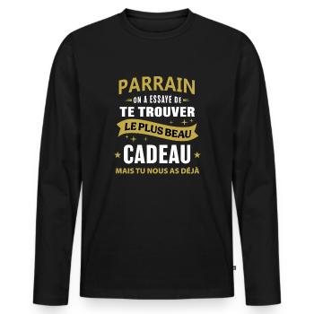 Parrain le plus beau cadeau c'est nous humour - T-shirt manches longues Premium bio Homme - noir - Devant - Nico (187cm)
