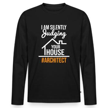 Je juge silencieusement votre maison - Architecte - T-shirt manches longues Premium bio Homme - noir - Devant - Nico (187cm)