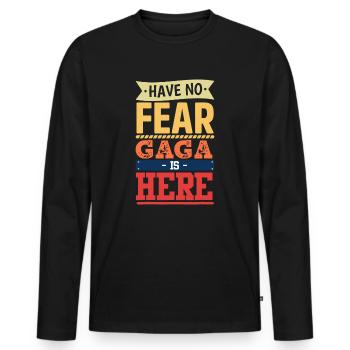hab keine Angst Gaga ist hier lustige Muttertagsfrauen - Männer Premium Bio Langarmshirt - Schwarz - Vorne - Nico (187cm)