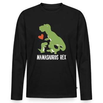 Mamasaurus Rex Dinosaurier Liebhaber Muttertagsgeschenk - Männer Premium Bio Langarmshirt - Schwarz - Vorne - Nico (187cm)