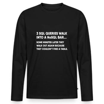 Base de données SQL Query Joke pour programmeur - T-shirt manches longues Premium bio Homme - noir - Devant - Nico (187cm)