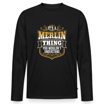 C’est une chose Merlin que vous ne comprendriez pas - T-shirt manches longues Premium bio Homme - noir - Devant - Nico (187cm)