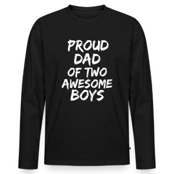 Proud Dad of Two Awesome Boys - Men's Premium Organic Long Sleeve Shirt - black - Front - Nico (187cm)